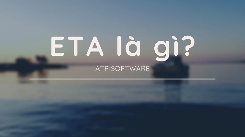 ETA là gì