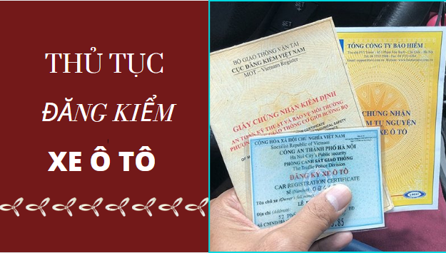 Đăng kiểm xe ô tô là gì?